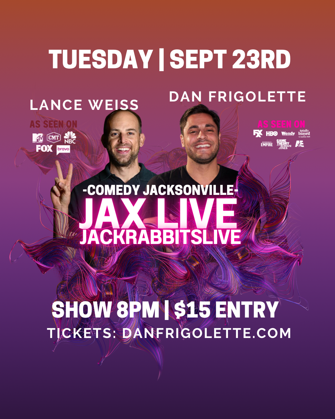 DAN FRIGOLETTE and LANCE WEISS