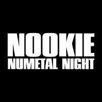 NOOKIE NU METAL NIGHT
