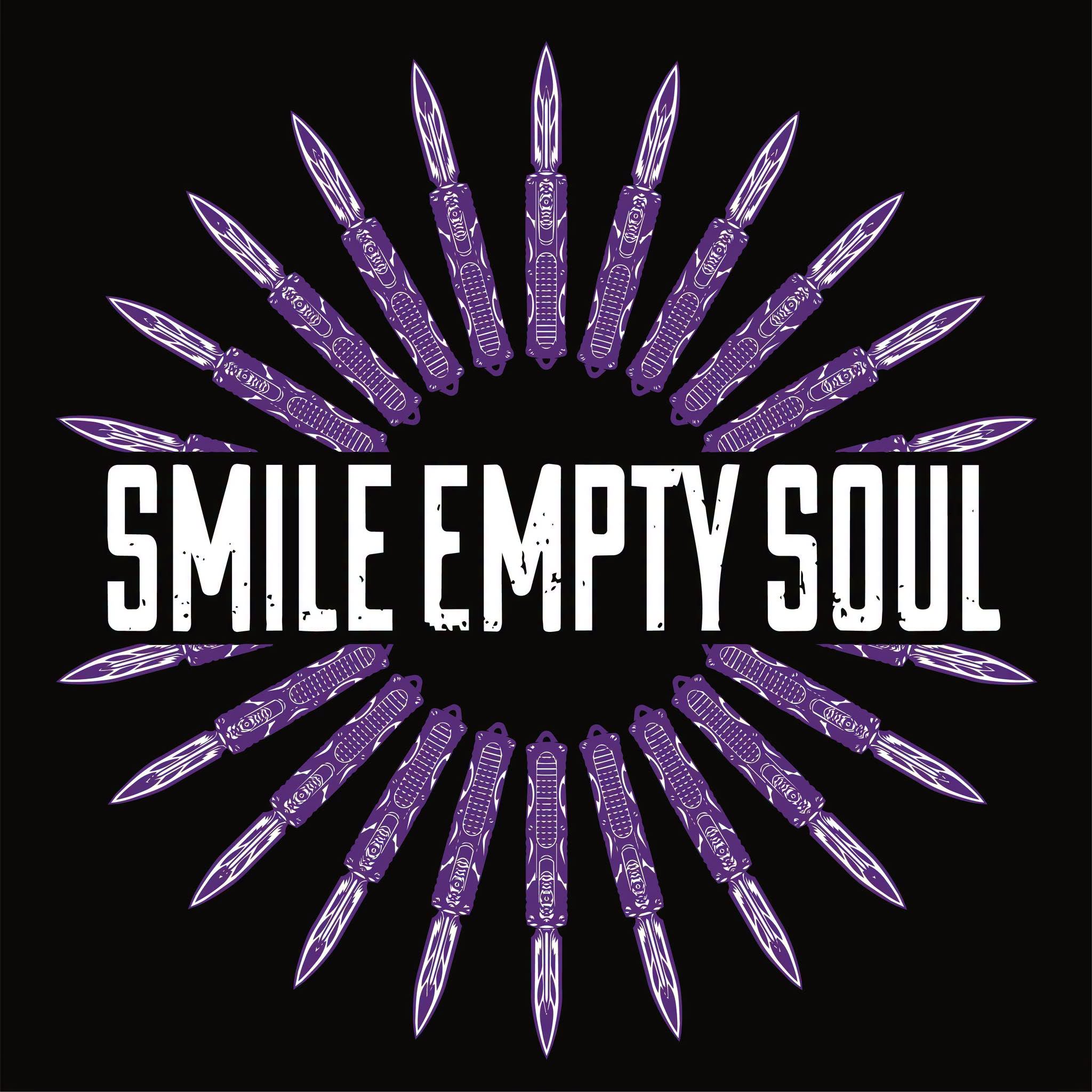 SMILE EMPTY SOUL